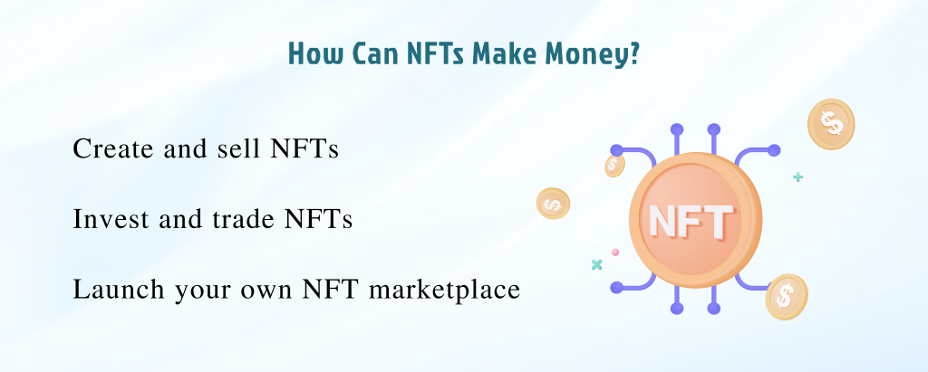 How-Can-NFTs-Make-Money_